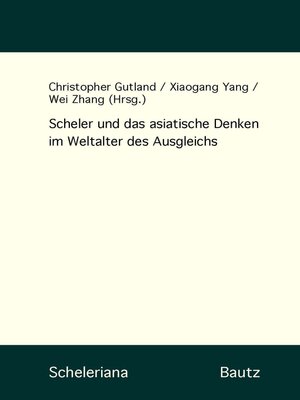 cover image of Scheler und das asiatische Denken im Weltalter des Ausgleichs